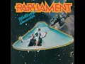 Give Up The Funk (Tear The Roof Off The Sucker) - Parliament