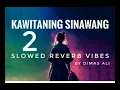 Download Lagu Kawitaning sinawang 2 - slowed reverb echo vibes merdu jawa