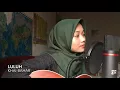 Luluh - Khai Bahar (cover)