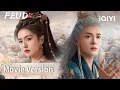 Lagu EP01-32 Bai Lu \u0026 Joseph Zeng: We Are Destined to Be Entangled for Eternity|🔶FEUD| iQIYI Philippines