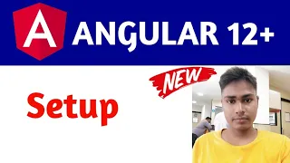 Angular Setup And Installation Nodejs Installation and setup guide tutorial Angular 12 set