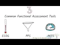 3 Common Functional Assessment Tools