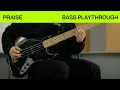 Download Lagu Praise | Official Bass Playthrough | @elevationworship