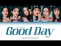 Download Lagu Weeekly Good Day (Special Daileee) Lyrics (Color Coded Lyrics)