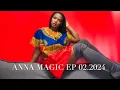 Download Lagu ANNA MAGIC EP