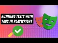 Understanding Tags and Annotations in Playwright and running test with Tags in CLI