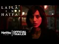 Video di Laila In Haifa (2020) International Trailer