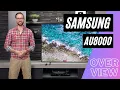 Samsung AU8000 Series 4K LED Overview