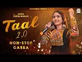 Download Lagu Geeta Rabari - Taal 2.0 (તાલ 2.0) || Navratri Spacial Nonstop Garba 2022 || @GeetaBen Rabari