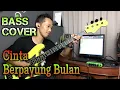 Download Lagu Cinta Berpayung Bulan - Bass Cover