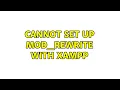 Cannot set up mod - rewrite with XAMPP