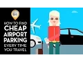 How to Find Airport Parking Coupons and Cheap Long-Term Parking Lot Discounts
