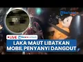 Download Lagu 🔴LIVE: Mobil yang Ditumpangi Penyanyi Dangdut Cantika Davinca Alami Laka, 2 Remaja Tewas