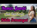 Lagu Dj Remix Lagu Jambi Populer