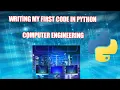 PYTHON CODING WRITING MY FIRST CODE PYTHON CODE TUTORIAL