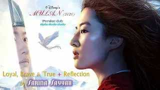 Download [Mulan 2020] Persian dub - Loyal Brave True + Reflection (All dubs' Download links in Description!) MP3