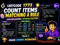 LeetCode 1773 Explained Simply Count Items Matching a Rule C Coding Tutorial
