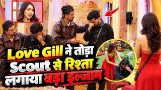 Bigg Boss 20 Love Gill ने तोड़ा Scout से रिश्ता लगाया बड़ा इल्जाम