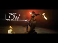 Download Lagu Blaiz Fayah x Dj Glad - Low (Official Video)