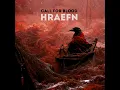 Download Lagu HRAEFN - CALL FOR BLOOD (2022) Full EP