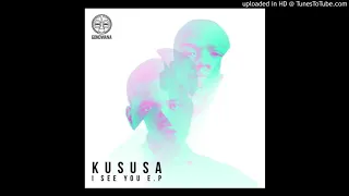 kususa i see you original mix 