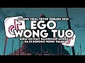 Download Lagu DJ EGO WONG TUO - KUDU ISO KUAT BALUNGANE SLOW VIRAL TIKTOK TERBARU 2025