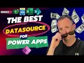 Power Apps Data Sources Ranked Which is best