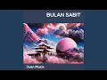 Download Lagu Bulan Sabit (Remastered 2024)