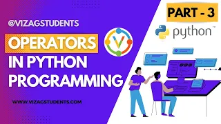 Operators in Python - Part 3 vizagstudents