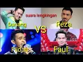 Lagu Suara lengkingan!!,Danang vs Fildan vs Reza vs Faul ,, lagu gejolak asmara,siapakah yg paling bagus?