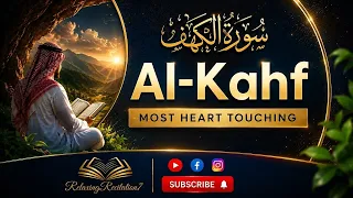 سورة الكهف بصوت خاشع يريح القلب | Surah Al-Kahf – Soothing Quran Recitation – 4K UHD