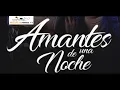 Natti Natasha & Bad Bunny  Amantes de Una Noche