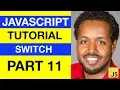 JavaScript - Switch Statement