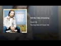 Tell Me I Was Dreaming (2006 Remaster)