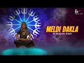 Lagu Meldi Dakla | Bhumik Shah , Arpan Mahida , Kavishri Tushar | Navratri Special , Dakla 2025