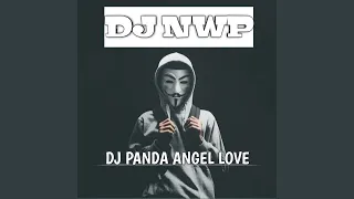 dj panda angel love