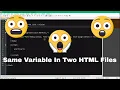 How To Use The Same Variable For Multiple HTML Files JavaScript