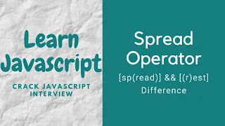 Spread Operator in Javascript Interview Question Difference between Rest and Spread Operator
