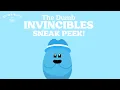 Dumb Ways to Die - The Dumb Invincibles SNEAK PEEK
