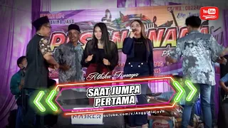 Download SAAT JUMPA PERTAMA - ATHIKA ISMAYA - PESONA NADA MP3