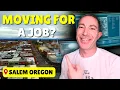 Moving to Salem Oregon For A Job