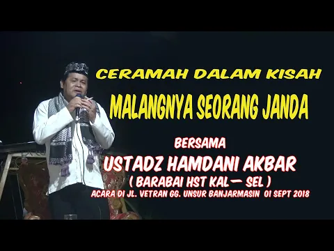 Download MP3 Ustadz Hamdani Akbar Barabai( Kisah Malangnya Seorang Janda) Acara di Jl Vetran Gg Unsur Banjarmasin