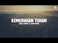 Download Lagu Kemurahan Tuhan - Angel Pieters \u0026 Jason Irwan (Lirik) Lagu Rohani
