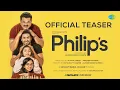 Philip's - Teaser | Little Big Films | Mukesh, Innocent, Noble | Hesham | Alfred Kurian | Mathukutty