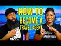 How To Become A Travel Agent In 2026
