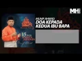 Munif Ahmad - Doa Kepada Kedua Ibu Bapa (Official Music Audio)
