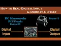 Reading Switch Digital Input Using PIC Microcontroller Switch Debounce Code