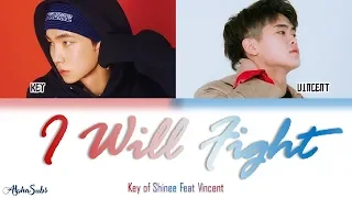 Download Key [키] of SHINEE Feat. VINXEN [빈첸] - I Will Fight Color Coded Lyrics/가사 [Han|Rom|Eng] MP3
