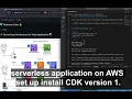 Create a Serverless Application using the AWS CDK