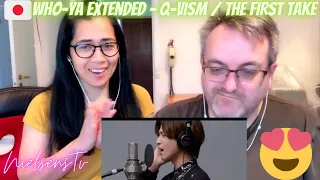 Download 🇩🇰NielsensTv REACTS TO🇯🇵Who-ya Extended - Q-vism / THE FIRST TAKE- WOW😍👏 MP3